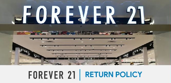 What Is Forever 21 Refund Policy?