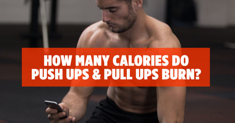 how many calories do push ups burn