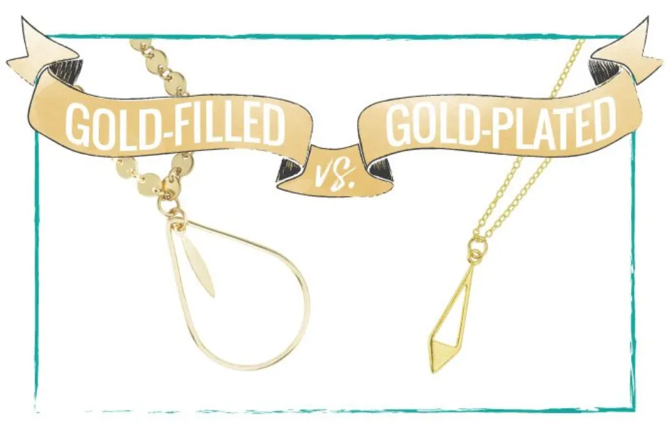 Gold-Filled Jewelry Vs Gold-Plated