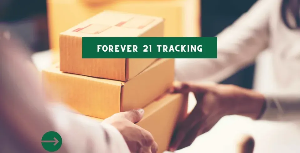 How to Track Forever 21 Order? Updated Guide 2023