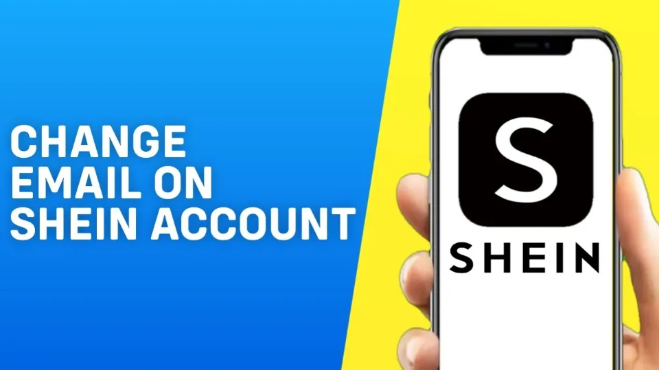 How to Change Email on Shein