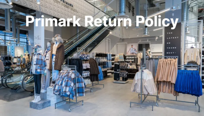 Primark Return Policy