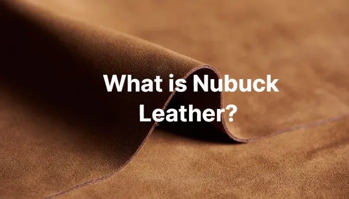 what-is-nubuck-leather