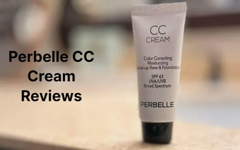 Perbelle CC Cream Reviews 2023: Is It Really Good for Skin?