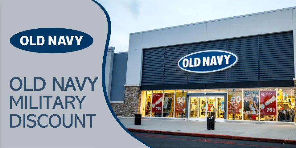 Does Old Navy Do Military Discount? Answered 2023